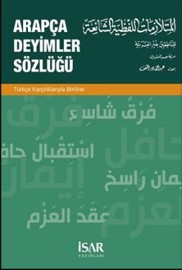 Arapça Deyimler Sözlüğü Abdülkadir El