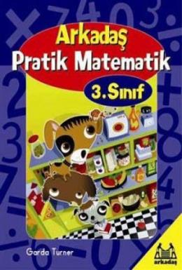 Arkadaş Pratik Matematik 3. Sınıf %17 indirimli Garda Turner