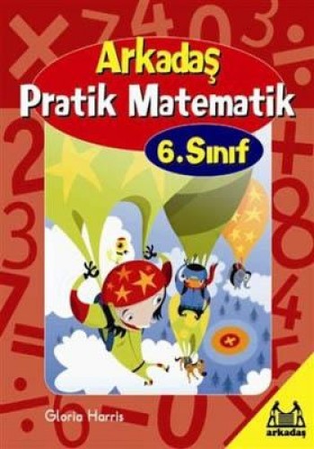 Arkadaş Pratik Matematik-6.Sınıf %17 indirimli Gloria Harris