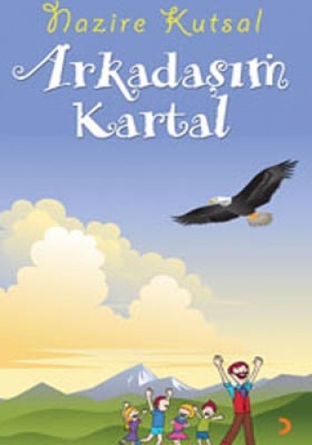 Arkadaşım Kartal