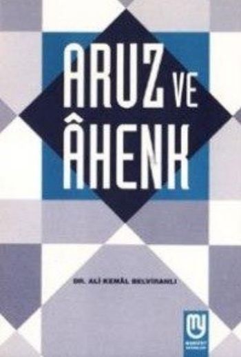 Aruz ve Ahenk Ali Kemal Belviranlı