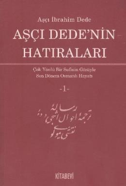 Aşçı Dedenin Hatıraları 1