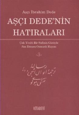 Aşçı Dedenin Hatıraları 3