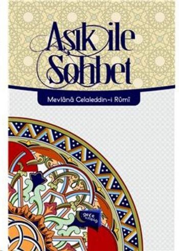 Aşık İle Sohbet Mevlana Celaleddin