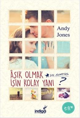Aşık Olmak İşin Kolay Yanı ? (Cep Boy) Andy Jones