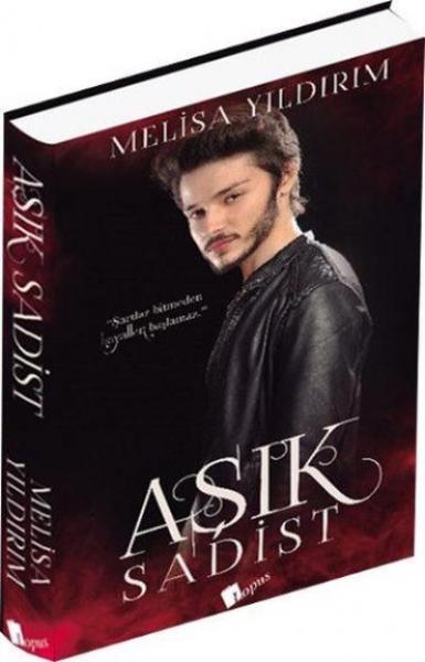 Aşık Sadist Melisa Yıldırım