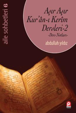 Aşır Aşır Kur'an-ı Kerim Dersleri 2