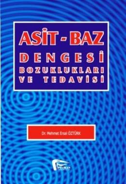 Asit - Baz Dengesi Bozuklukları ve Tedavisi