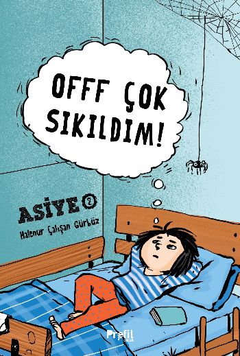 Offf Çok Sıkıldım! (Ciltli) Halenur Çalışan Gürbüz