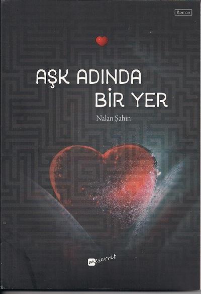 Aşk Adında Bir Yer