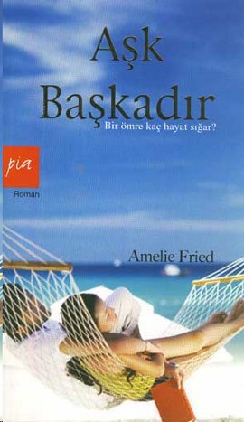 Aşk Başkadır %17 indirimli Amelie Fried