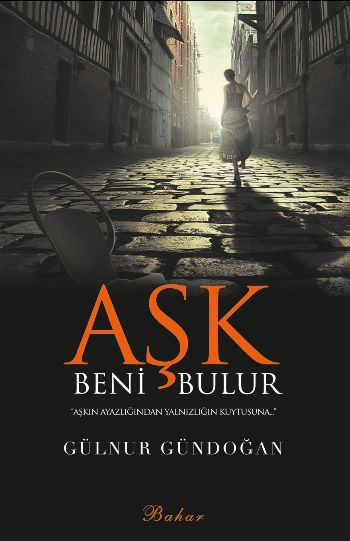 Aşk Beni Bulur