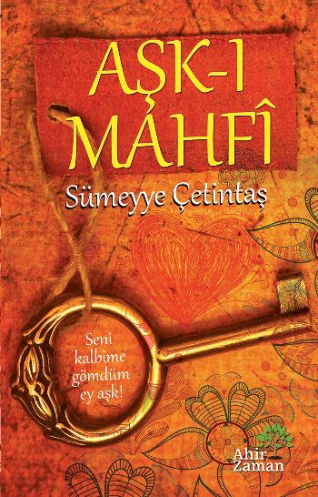 Aşk-ı Mahfi Sümeyye Çetintaş