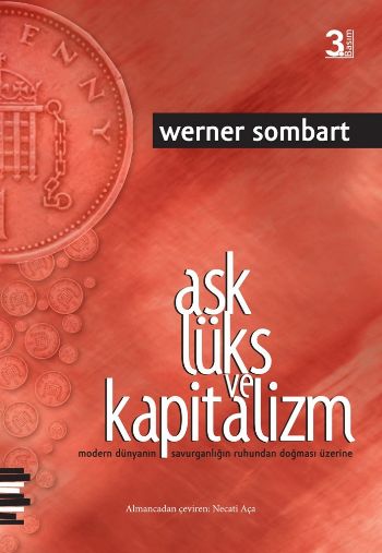 Aşk Lüks ve Kapitalizm %17 indirimli Werner Sombart