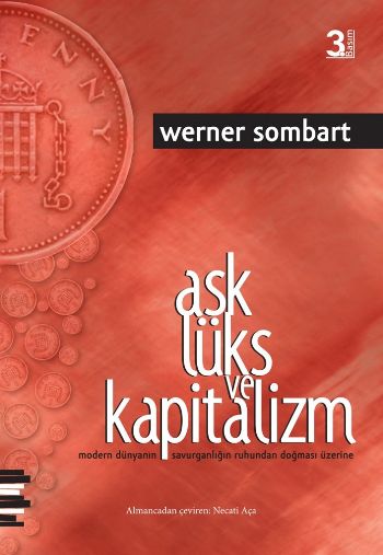 Aşk Lüks ve Kapitalizm