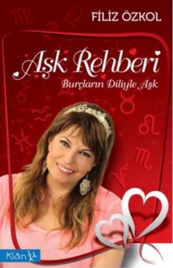 Aşk Rehberi Burçların Diliyle Aşk %17 indirimli Filiz Özkol