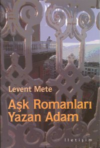 Aşk Romanları Yazan Adam %17 indirimli