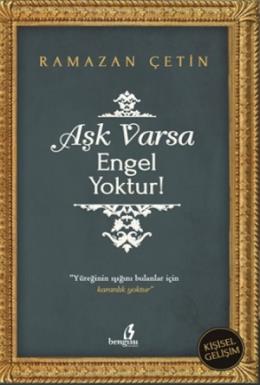 Aşk Varsa Engel Yoktur!