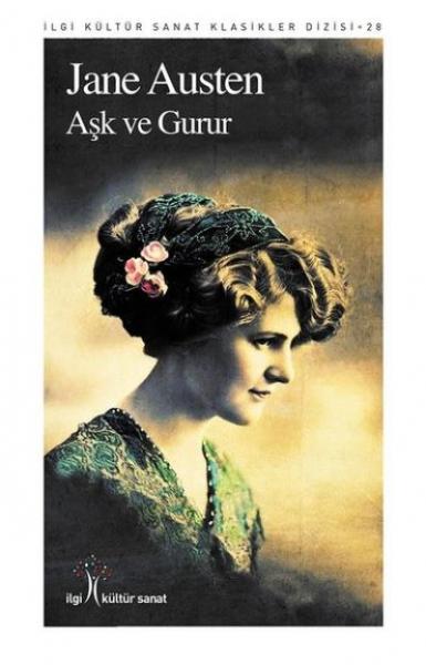 Aşk ve Gurur Jane Austen