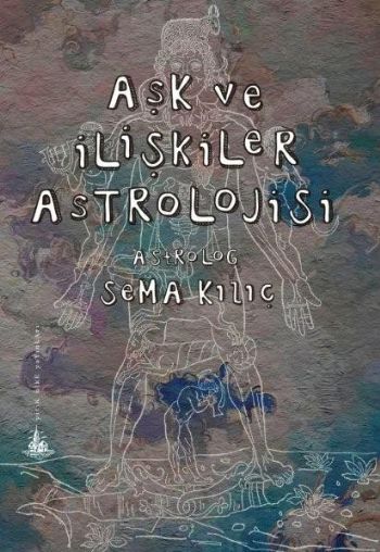 Aşk ve İlişkiler Astrolojisi