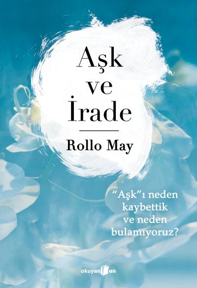 Aşk Ve İrade %17 indirimli Rollo May