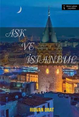 Aşk ve İstanbul