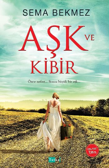 Aşk ve Kibir %17 indirimli Sema Bekmez