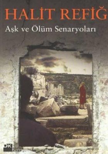 Aşk ve Ölüm Senaryoları