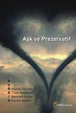 Aşk ve Prezervatif