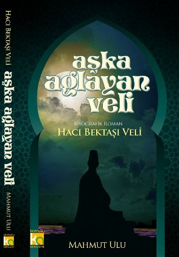 Aşka Ağlayan Veli