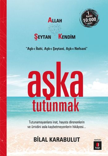 Aşka Tutunmak %25 indirimli Bilal Karabulut