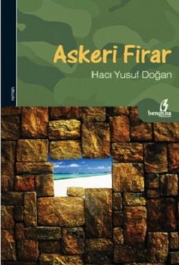 Askeri Firar Hacı Yusuf Doğan