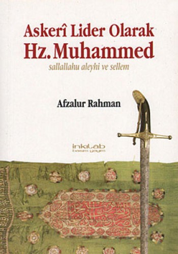 Askeri Lider Olarak Hz. Muhammed