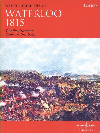 Askeri Tarih Dizisi Waterloo 1815