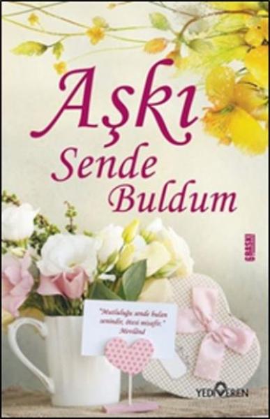 Aşkı Sen de Buldum Akif Bayrak