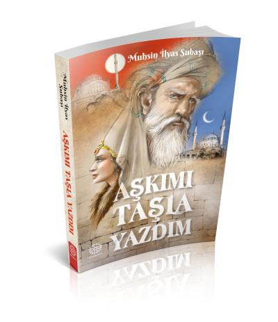 Aşkımı Taşla Yazdım