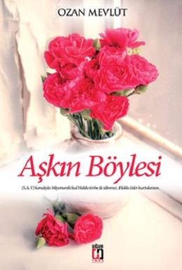 Aşkın Böylesi