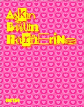 Aşkın Bütün Harflerine