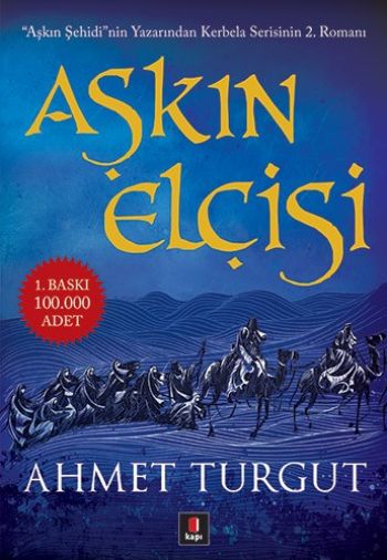 Aşkın Elçisi %25 indirimli Ahmet Turgut