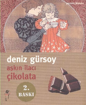 Aşkın İlacı Çikolata %17 indirimli Deniz Gürsoy