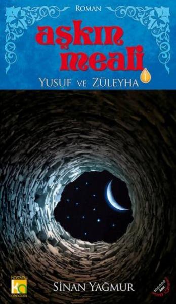 Aşkın Meali 1 Yusuf ve Züleyha %17 indirimli Sinan Yağmur Aşkın Meali 1 Yusuf ve Züleyha %17 indirimli Sinan Yağmur