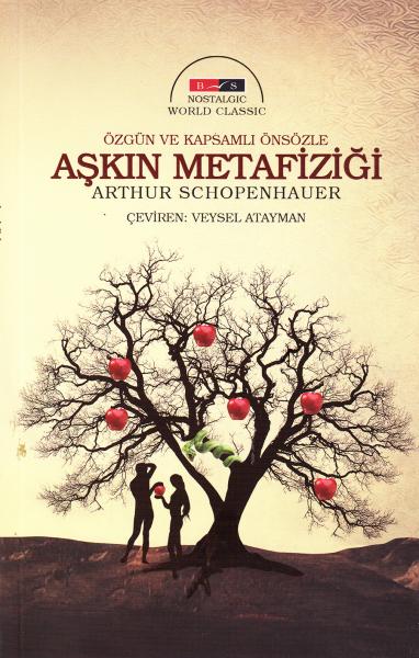 Aşkın Metafiziği Nostalgic %17 indirimli Arthur Schopenhauer