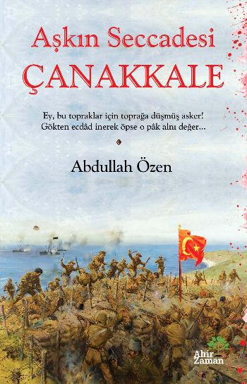 Aşkın Seccadesi Çanakkale