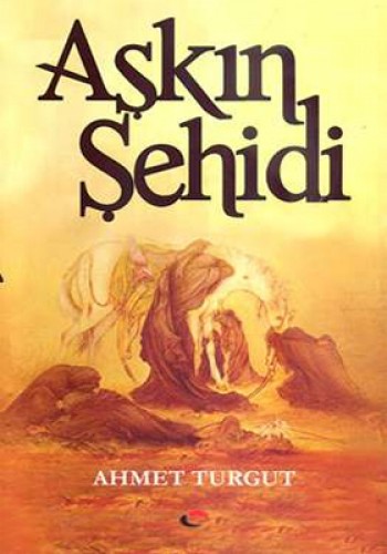 Aşkın Şehidi