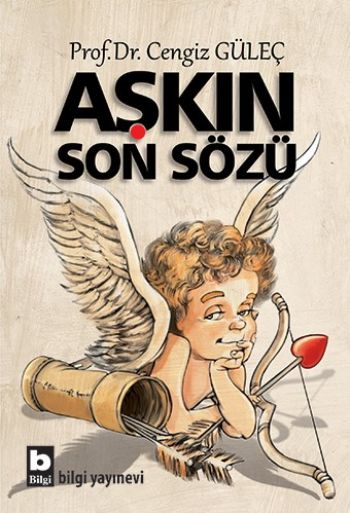 Aşkın Son Sözü %17 indirimli Cengiz Güleç