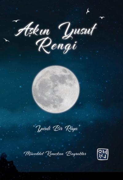 Aşkın Yusuf Rengi