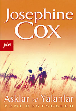 Aşklar Ve Yalanlar %17 indirimli Josephine Cox
