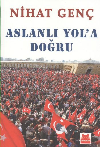 Aslanlı Yola Doğru