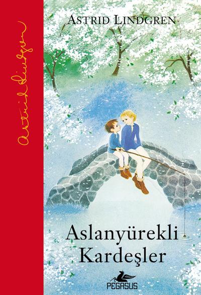 Aslan Yürekli Kardeşler (Ciltli) Astrid Lindgren