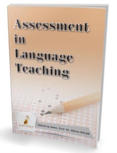 Assessment in Language Teaching Pelikan Yayıncılık Komisyon